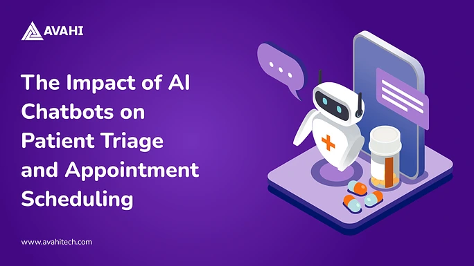The Impact of AI Chatbots on Patient Triage and Appointment Scheduling